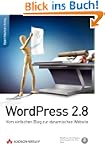 WordPress 2.8: Vom einfachen Blog zur...