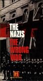 The Nazis: Fighting To The End