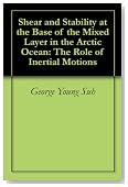 Shear and Stability at the Base of the Mixed Layer in the Arctic Ocean: The Role of Inertial Motions