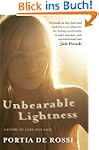 Unbearable Lightness: A Story of Loss...