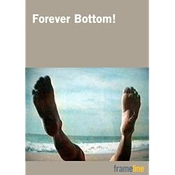 Forever Bottom