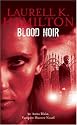 Blood Noir (Anita Blake Vampire Hunter)