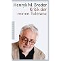 Kritik der reinen Toleranz