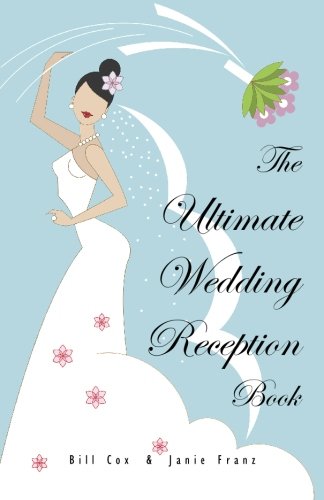 the ultimate wedding reception book
