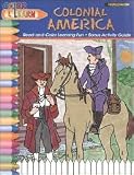 Colonial Amenrica (Color and Learn)