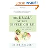 The Drama of the Gifted Child: The Search for the True Self, Revised Edition