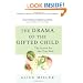 The Drama of the Gifted Child: The Search for the True Self, Revised Edition