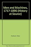 Men and machines, 1717-1896