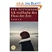 Ich verfluche den Fluss der Zeit