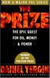 The prize: The Epic Quest for Oil, Money, And Power
