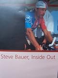 Steve Bauer, Inside Out