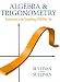 Algebra and Trigonometry Enhanced with Graphing Utilities Plus MyMathLab Student Access Kit (5th Edition) - Michael Sullivan