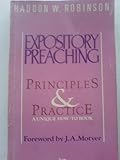 Expository preaching : its principles and practice