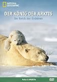 Der K�nig der Arktis, Im Reich des Eisb�ren, 1 DVD-Video - 