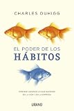 El poder de los habitos (Spanish Edition)