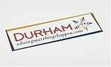 Durham Where Great Things Happen Car Magnet