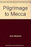 Pilgrimage to Mecca