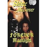Forever Moonlight