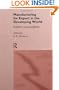 Manufacturing for Export in the Developing World: Problems and Possibilities
