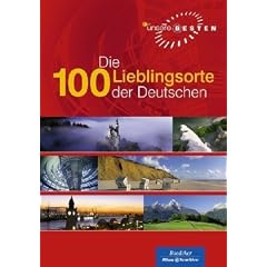 Die 100 Lieblingsorte der Deutschen. Baedeker Allianz Reisef�hrer