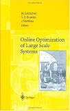 Online Optimization of Large Scale Systems: State of the Art