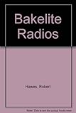Bakelite radios