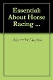 41oJkW93nHL. SL160  Essential: About Horse Racing ...