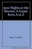 5001 nights at the movies : a guide from A to Z