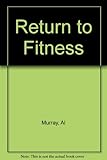 Return to fitness