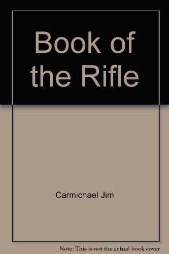 Book of the Rifle