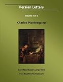 Persian Letters Volume 1 of 2   [EasyRead Large Edition]
