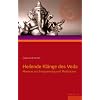 Heilende Kl�nge des Veda: Mantras zur Entspannung und Meditation