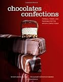 Chocolates and Confections: Formula, Theory, and Technique for the Artisan Confectioner