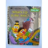 Sesame Street What's Up in the Attic?