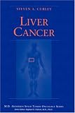Liver Cancer (M.D. Anderson Solid Tumor Oncology Series)