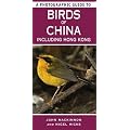 A Photographic Guide to Birds of China Including Hong Kong