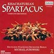 Khachaturian - Spartacus