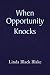 When Opportunity Knocks at Amazon Books: 41oKSVnAutL._SL75_