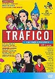 Traffic (1998) ( Tráfico ) [ NON-USA FORMAT, PAL, Reg.0 Import - Portugal ]