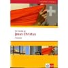 Kompetent in Religion. Der Glaube an Jesus Christus