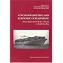 Container Shipping and Economic Development: A Case Study of A.P.Moller-Maersk