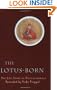 The Lotus-Born: The Life Story of Padmasambhava