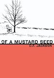 Of  A  Mustard Seed: The New Tithe