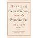 American Political Writing During the Founding Era, 1760-1805, 2-Vol. Set (v. 1 & 2)
