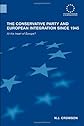The Conservative Party and European Integration since 1945