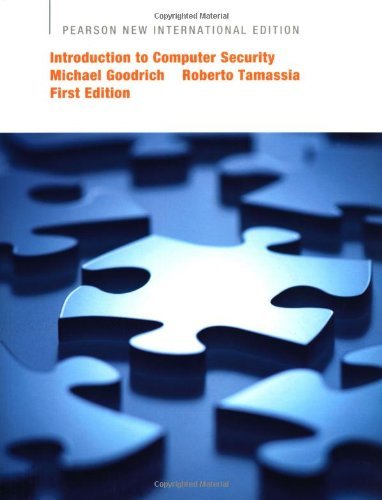 Introduction to Computer Security by Michael Goodrich (15-Aug-2013) Paperback