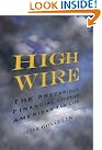High Wire: The...