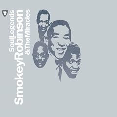 Soul Legends : Smokey Robinson & The Miracles