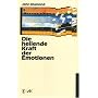 Die heilende Kraft der Emotionen