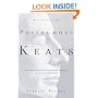 Posthumous Keats: A Personal Biography